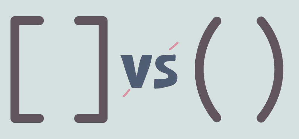 Brackets vs Parentheses Complete Guide: Best Ways To Use Them