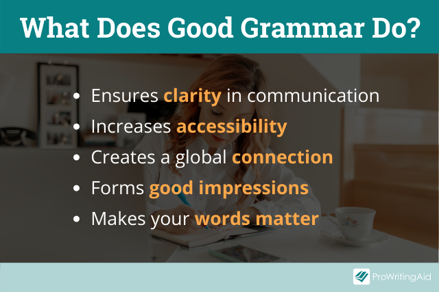 5 reasons why grammar is important